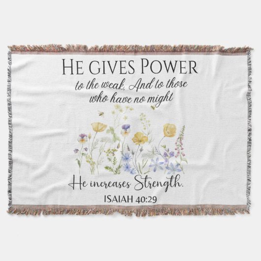 Isaiah 40:29 Er gibt Power Wildblumen Schrift Decke (Vorderseite)