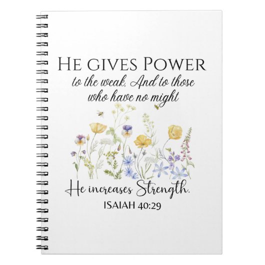 Isaiah 40:29 Er gibt Power Wildblumen Schrift Notizblock (Vorderseite)