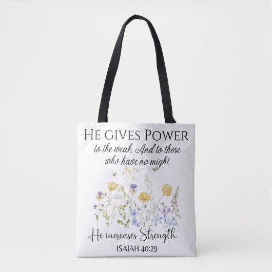 Isaiah 40:29 Er gibt Power Wildblumen Schrift Tasche (Vorderseite)
