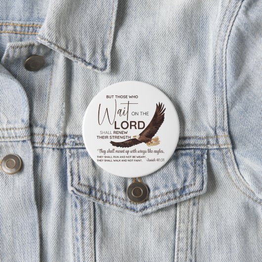 Isaiah 40:31 Die auf die Lord Scripture warten Button (Beispiel)