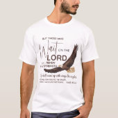 Isaiah 40:31 Die auf die Lord Scripture warten T-Shirt (Vorderseite)