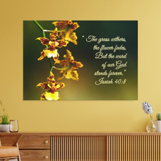 Isaiah 40:8 Inspiration Leinwanddruck (Insitu (Wohnzimmer))