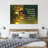 Isaiah 40:8 Inspiration Leinwanddruck (Insitu (Schlafzimmer))
