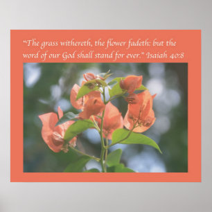 Isaiah 40:8 Poster (Alabama Sunset Bougainvilleas)