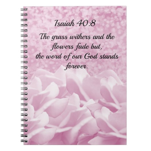 Isaiah 40:8 Scripture Verse Pink Roses Notebook Notizblock (Vorderseite)