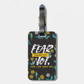 Isaiah 41:10 - Angst nicht Inspiration Bibel Verse Gepäckanhänger (Rückseite vertikal)