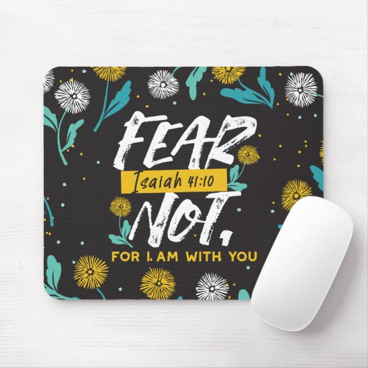Isaiah 41:10 - Angst nicht Inspiration Bibel Verse Mousepad (Mit Mouse)