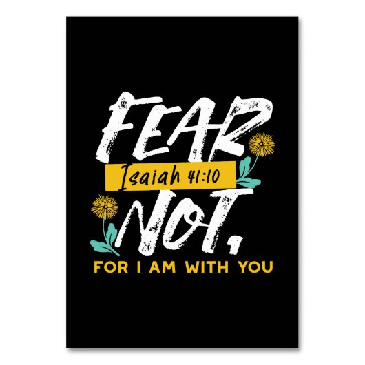 Isaiah 41:10 - Angst nicht Inspiration Bibel Verse Tischnummer (Vorderseite)