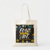 Isaiah 41:10 - Angst nicht Inspiration Bibel Verse Tragetasche (Vorne)