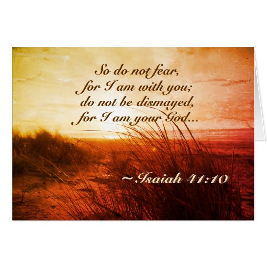 Isaiah 41:10 Bibel Fürchte nicht, dass ich bei dir (Vorderseite (Horizontal))