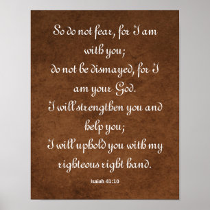 Isaiah 41:10 Bibelverse für Stärke Poster