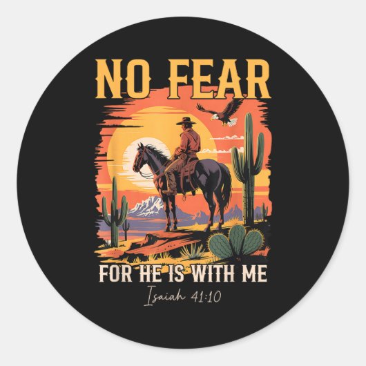 Isaiah 41_10 Cowboy Bible Verse Christian Western Runder Aufkleber (Vorderseite)