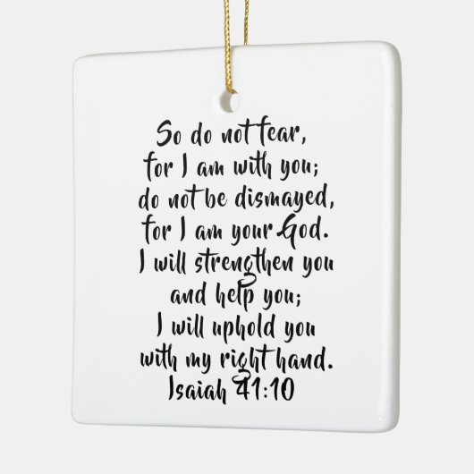 Isaiah 41:10 Custom Bible Verse Scripture Keramikornament (Links)