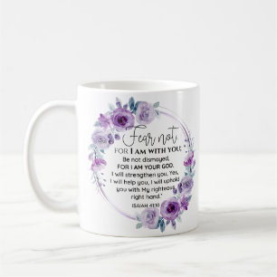 Isaiah 41:10 Furcht vor nicht Lila Schrift Kaffeetasse