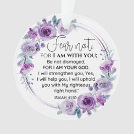 Isaiah 41:10 Furcht vor nicht Lila Schrift Ornament