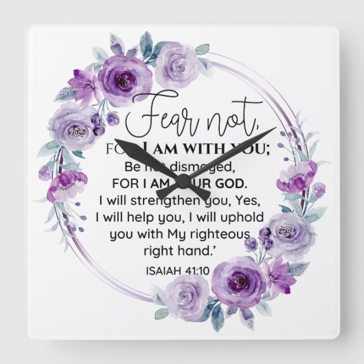 Isaiah 41:10 Furcht vor nicht Lila Schrift Quadratische Wanduhr (Vorderseite)