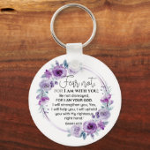 Isaiah 41:10 Furcht vor nicht Lila Schrift Schlüsselanhänger (Vorderseite)