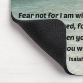 Isaiah 41:10 Fürchte mich nicht, weil ich bei dir  Mousepad (Ecke)