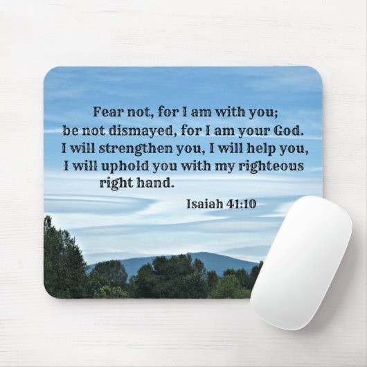Isaiah 41:10 Fürchte mich nicht, weil ich bei dir  Mousepad (Mit Mouse)