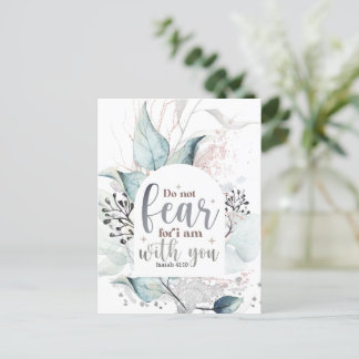 Isaiah 41:10 Fürchte nicht, dass ich bei dir bin B Postkarte