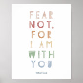 Isaiah 41:10 Fürchte nicht, denn ich bin bei dir Poster (Vorne)