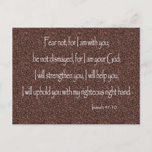 Isaiah 41:10 Keine Angst, denn ich bin mit dir Chr Postkarte (Vorderseite)