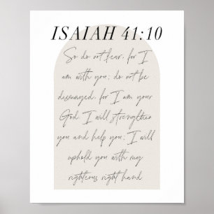 Isaiah 41:10 Minimal Boho Beige Arch Script Poster