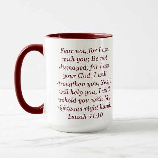 Isaiah 41:10 Tasse für Ton-Kaffee (Links)