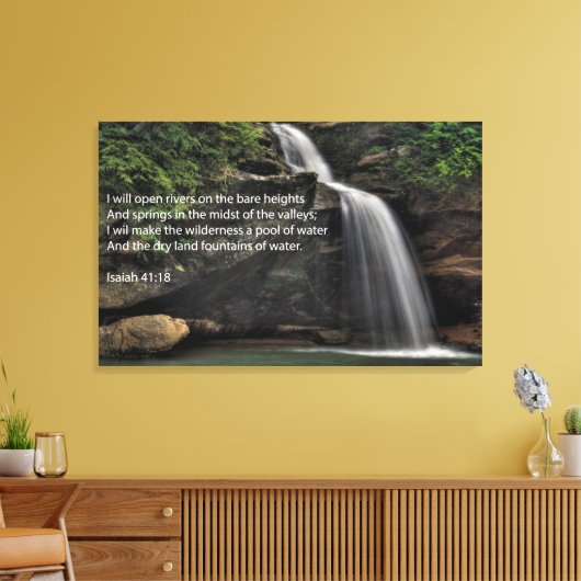 Isaiah 41:18 Wasserfall Leinwanddruck (Insitu (Wohnzimmer))