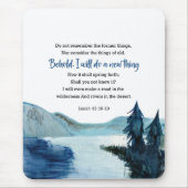 Isaiah 43:18-19 mousepad (Vorne)