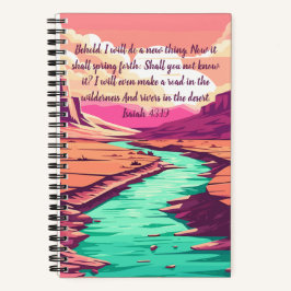 Isaiah 43:19 Notebook River Desert  Notizblock