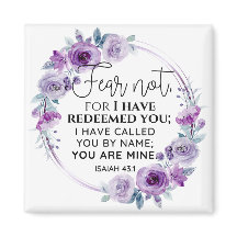 Isaiah 43:1 Fear not I have Redeemed you Floral