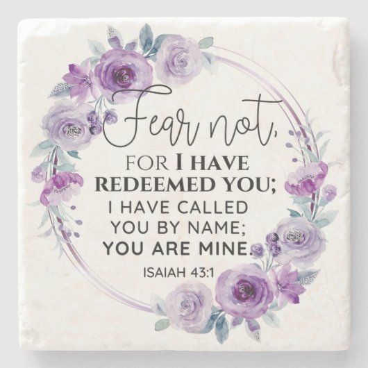 Isaiah 43:1 Fear not I have Redeemed you Floral Steinuntersetzer (Vorderseite)