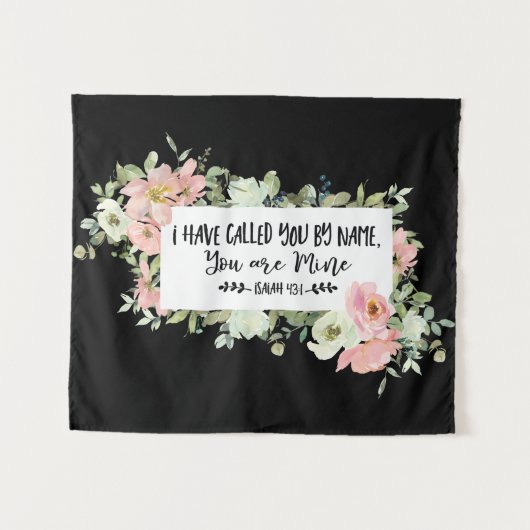 Isaiah 43:1 Ich habe dich mit dem Namen Bible Vers Wandteppich (Vorderseite (Horizontal))