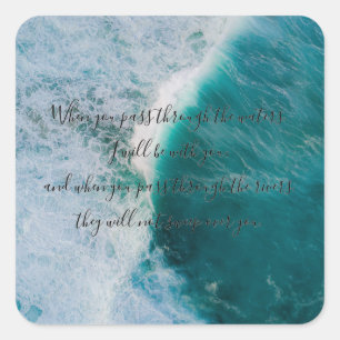 Isaiah 43:2-Aufkleber Quadratischer Aufkleber