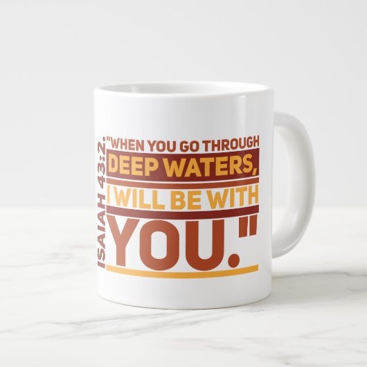 Isaiah 43:2 Jumbo-Tasse (Vorderseite Rechts)
