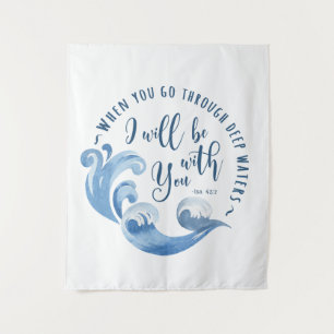 Isaiah 43:2 Meereswellen Wandteppich