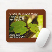 Isaiah 43 Bible Verse, ich werde etwas Neues tun, Mousepad (Mit Mouse)