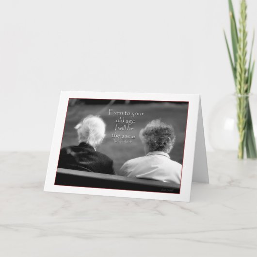 Isaiah 46:4 Selbst in deinem Alter bin ich das gle Karte (Vorderseite)