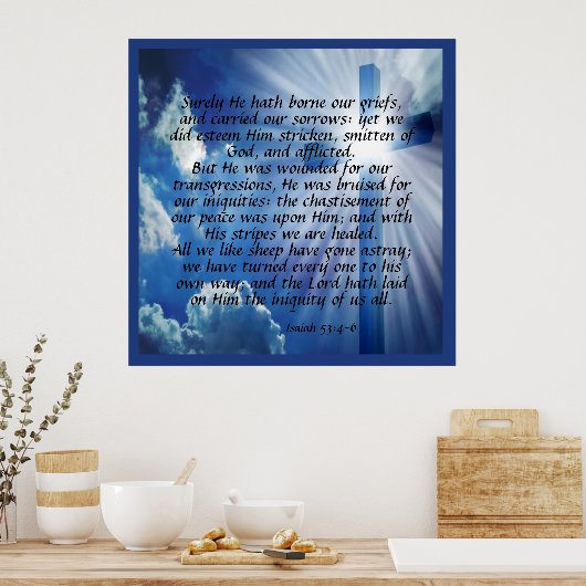 Isaiah 53:4-6 poster (Küche)