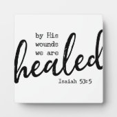 Isaiah 53:5 Bibelschrift heilen Bauernschild Fotoplatte (Vorderseite)