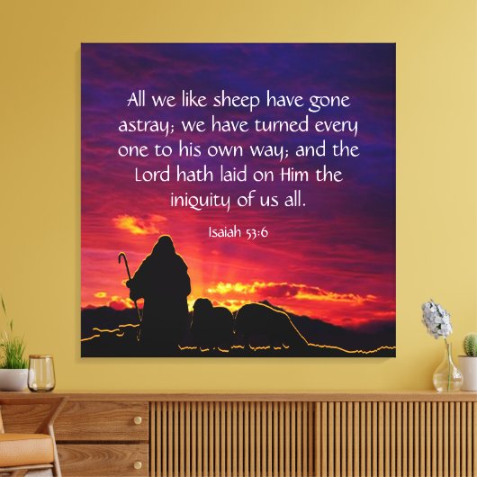 Isaiah 53:6 leinwanddruck (Insitu (Wohnzimmer))