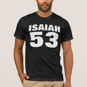 ISAIAH 53 Messianische jüdische T-Shirts