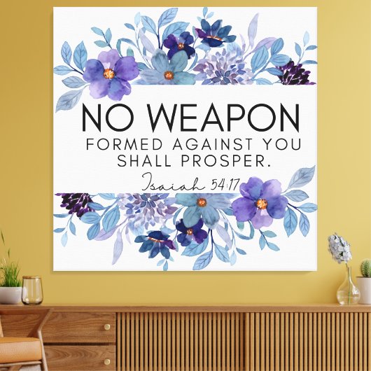 Isaiah 54:17 No Weapon Christlich Scripture Floral Leinwanddruck (Insitu (Wohnzimmer))