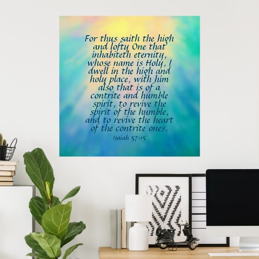 Isaiah 57:15 poster (Heimbüro)