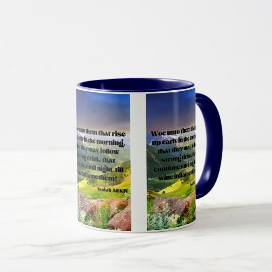 Isaiah 5:11 KJV Bible Scripture Pic Two-Tone Tasse (VorderseiteRechts)