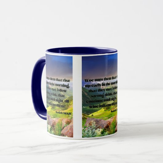 Isaiah 5:11 KJV Bible Scripture Pic Two-Tone Tasse (Vorderseite Links)
