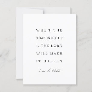 Isaiah 60:22 Wenn die Zeit richtig ist Postkarte