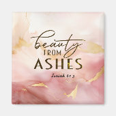 Isaiah 61 3 Schönheit von Ashes Bible Verse Pink Magnet (Vorne)