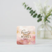 Isaiah 61 3 Schönheit von Ashes Bible Verse Pink Quadratische Visitenkarte (Stehend Vorderseite)